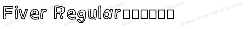Fiver Regular字体转换